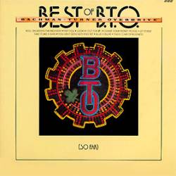 Bachman Turner Overdrive : Best of B.T.O. (So Far)